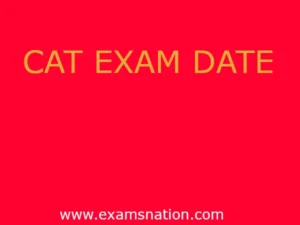 CAT Exam Date