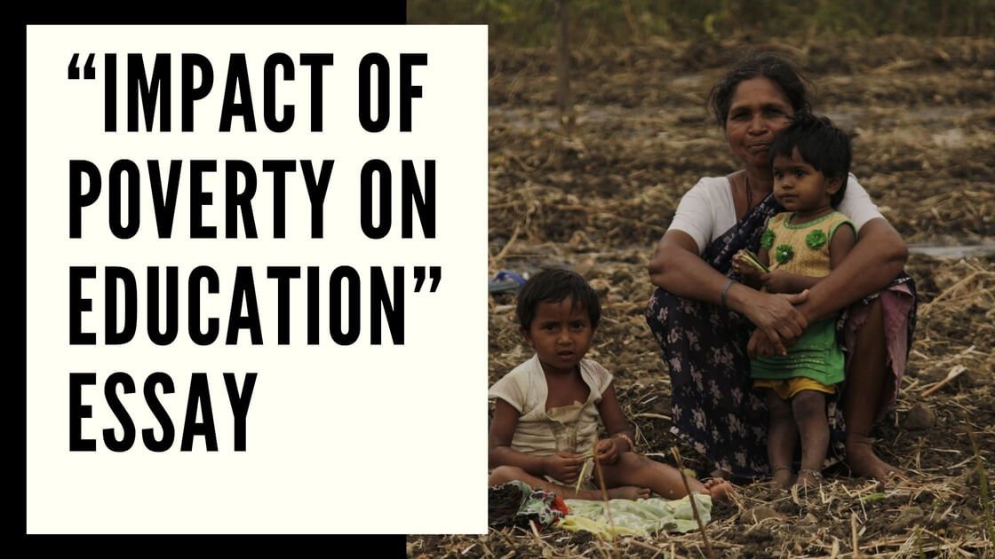 Impact of Poverty on Education Essay